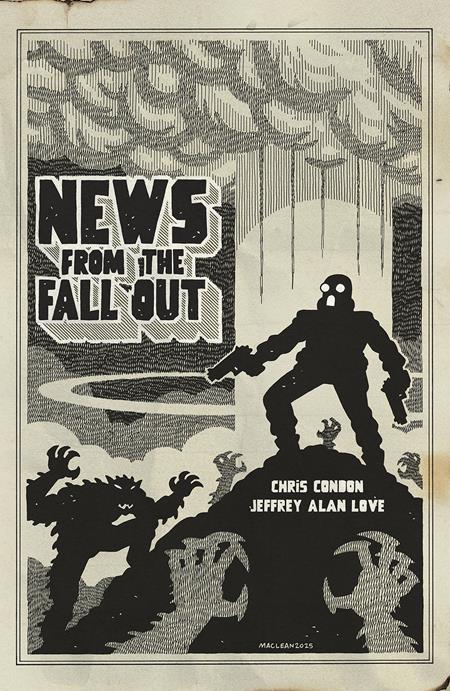 NEWS FROM THE FALLOUT #3 (OF 6) CVR B ANDREW MACLEAN VAR