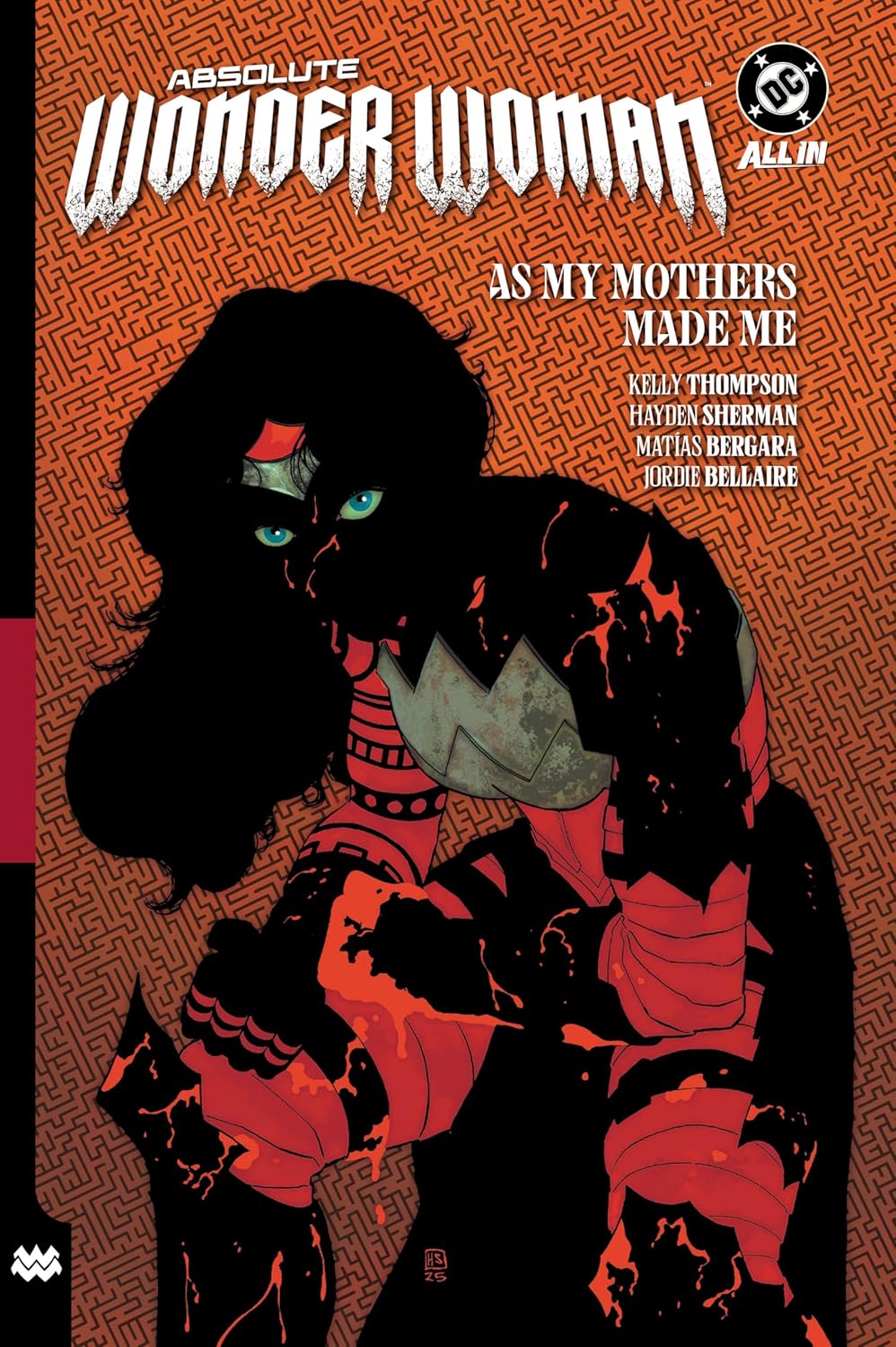Absolute Wonder Woman Vol. 2: As My Mothers Made Me TP