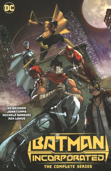 BATMAN INCORPORATED THE COMPLETE SERIES TP
