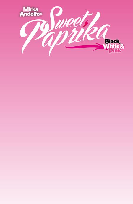 Mirka Andolfo's Sweet Paprika: Black, White, & Pink – Halloween Special #1 Cover G Blank Sketch Variant