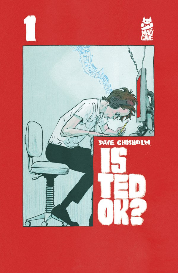 Is Ted OK? #1 2nd Printing Dave Chisholm