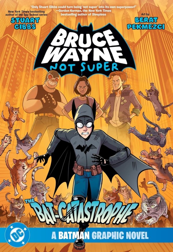 Bruce Wayne: Not Super – The Bat-Catastrophe TP