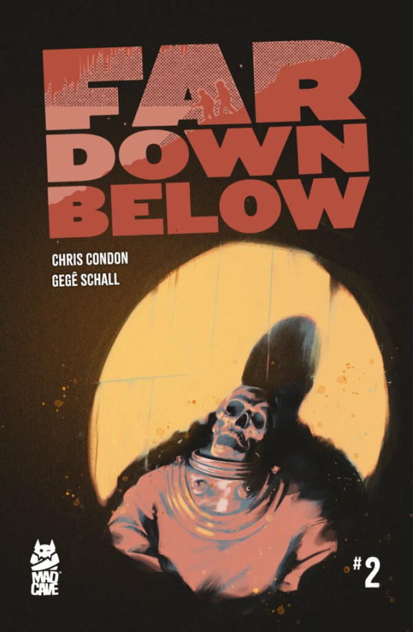 Far Down Below #2
