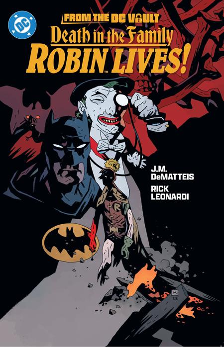 FROM THE DC VAULT DEATH IN THE FAMILY ROBIN LIVES TP