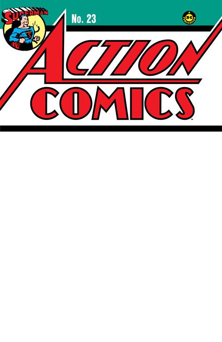 ACTION COMICS #23 FACSIMILE EDITION CVR C BLANK