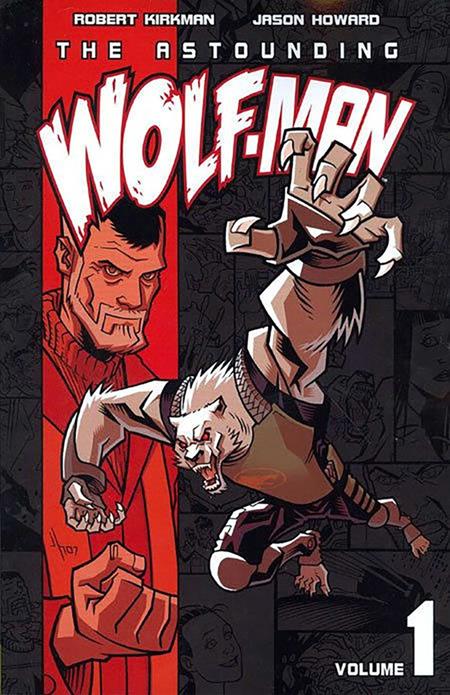 THE ASTOUNDING WOLF MAN TP VOL 01