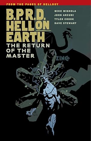 B. P. R. D. HELL ON EARTH THE RETURN OF THE MASTER TP VOL 6