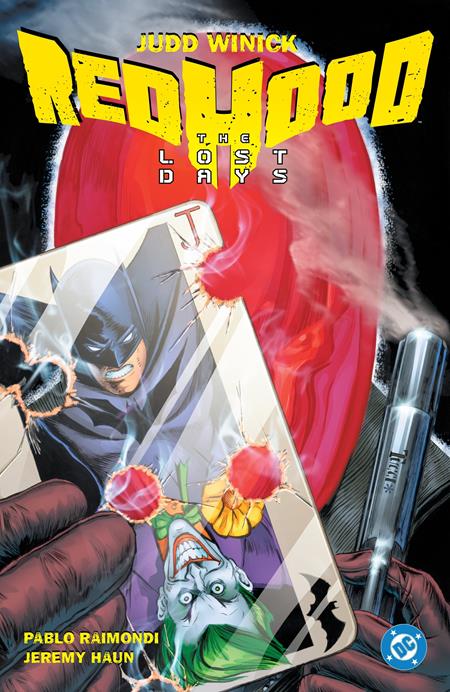 BATMAN RED HOOD THE LOST DAYS TP (2025 Edition)