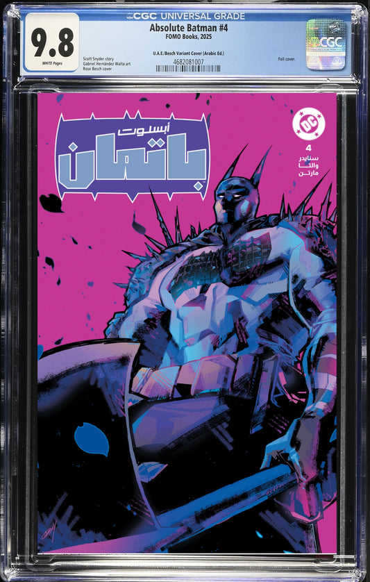 Absolute Batman #4 (U.A.E. Edition / Besch Variant Cover – Arabic) CGC 9.8 Rose Besch Cover
