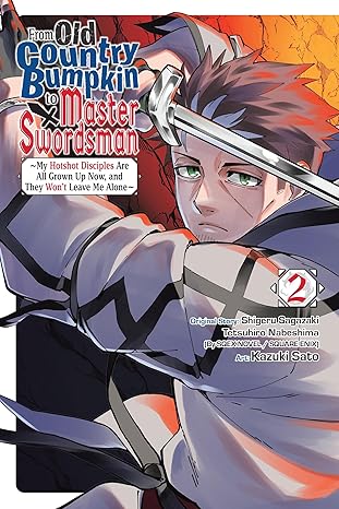 FROM OLD COUNTRY BUMPKIN TO MASTER SWORDMAN VOL. 02 TP