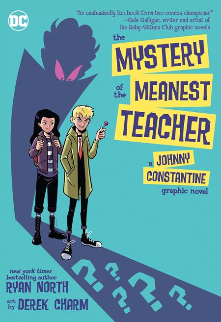 MYSTERY OF THE MEANEST TEACHER A JOHNNY CONSTANTINE GRAPHIC NOVEL TP