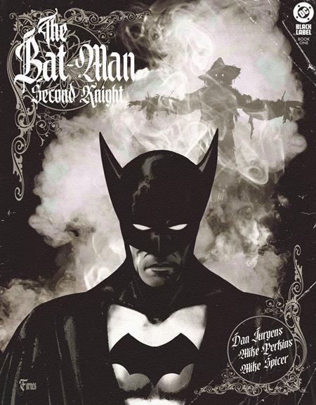 THE BAT-MAN SECOND KNIGHT #1 (OF 6) CVR D INC 1:25 JORGE FORNES CARD STOCK VAR (MR)