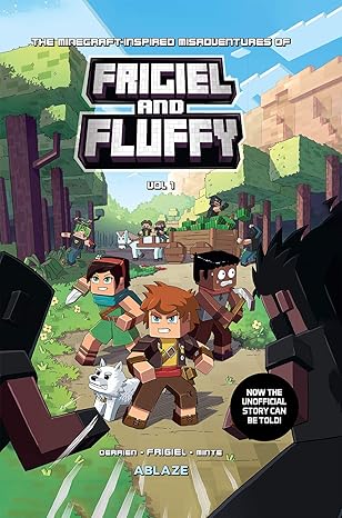 THE MINECRAFT-INSPIRED MISADVENTURES OF FRIGIEL AND FLUFFY VOL. 01 HC