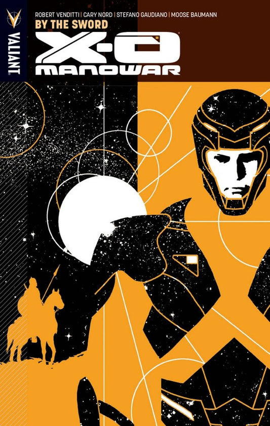 X-O Manowar Vol. 1: By the Sword TP