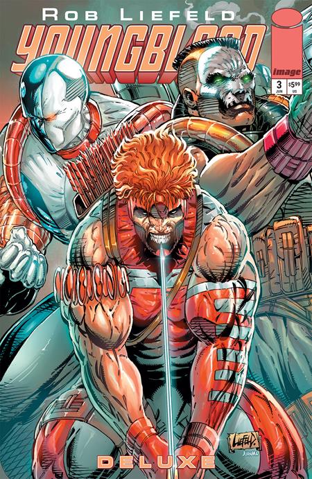 YOUNGBLOOD DLX #3 CVR B ROB LIEFELD FOIL VAR
