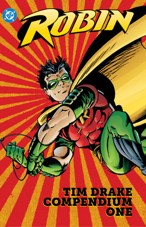 ROBIN TIM DRAKE COMPENDIUM 1 TP