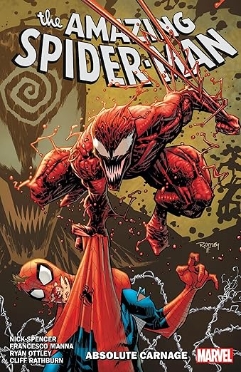AMAZING SPIDER-MAN BY NICK SPENCER VOL. 6: ABSOLUTE CARNAG