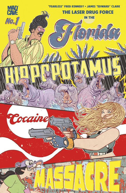 The Florida Hippopotamus Cocaine Massacre #1 3rd Printing James Edward Clark Foil