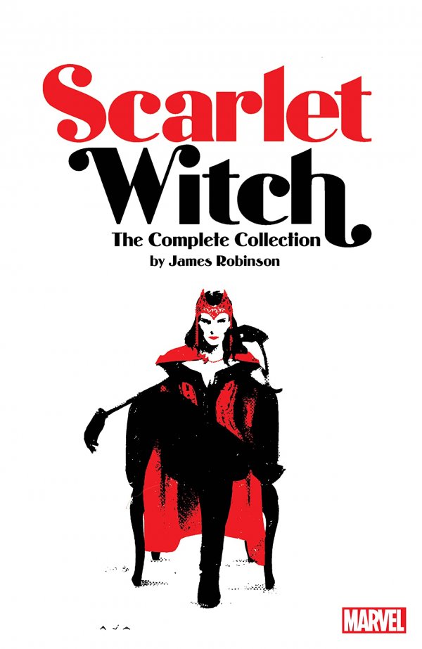 Scarlet Witch by James Robinson: The Complete Collection TP