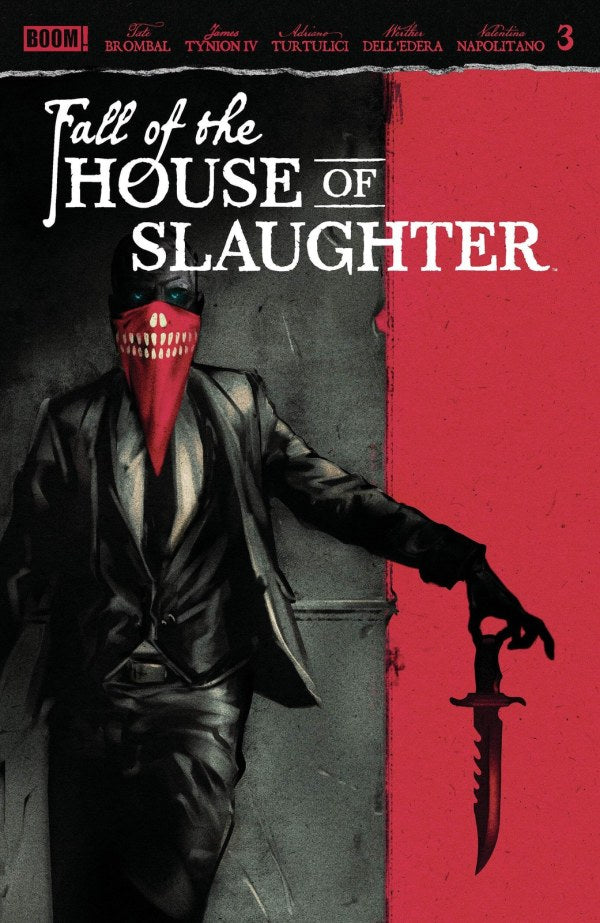 Fall of the House of Slaughter #3