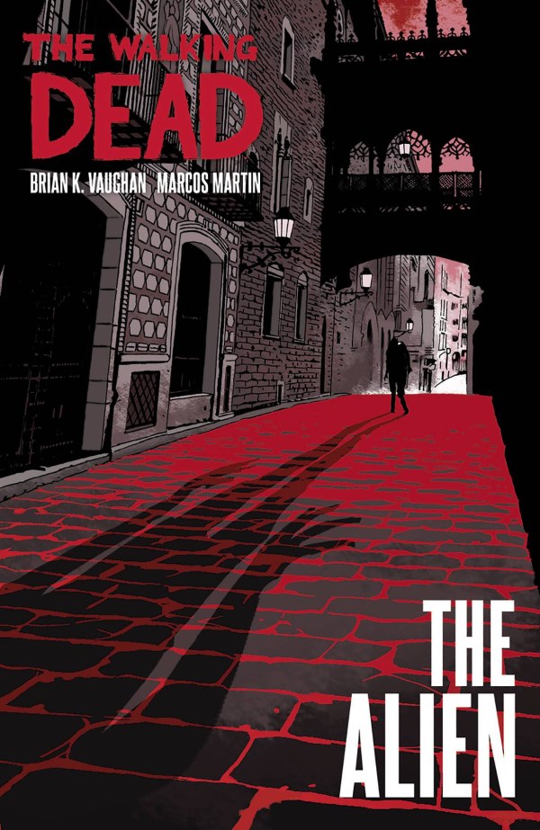 The Walking Dead: The Alien HC