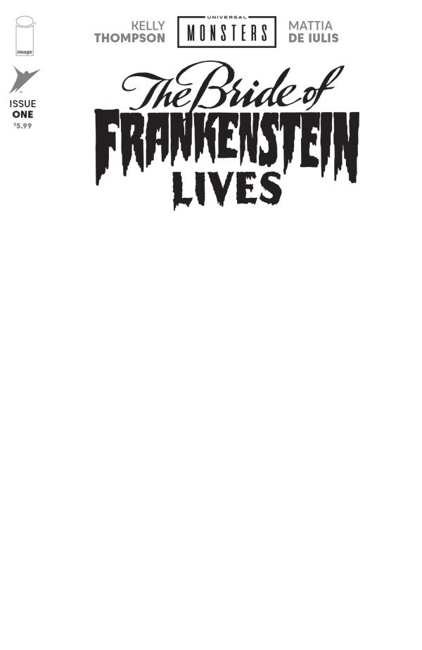 Universal Monsters: The Bride of Frankenstein Lives #1 Cover I Blank Variant