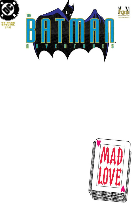 The Batman Adventures: Mad Love #1 Facsimile Edition 2026 Blank Variant