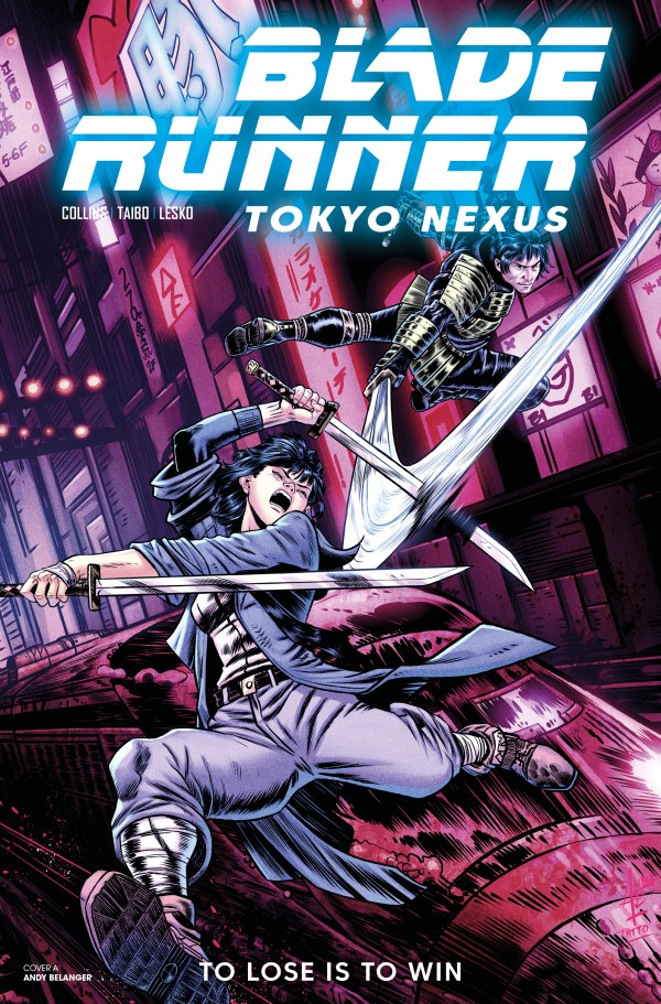 Blade Runner: Tokyo Nexus – To Lose Is To Win #3 Cover B Andy Belanger Variant