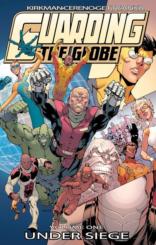 Guarding the Globe Vol. 1: Under Siege TP