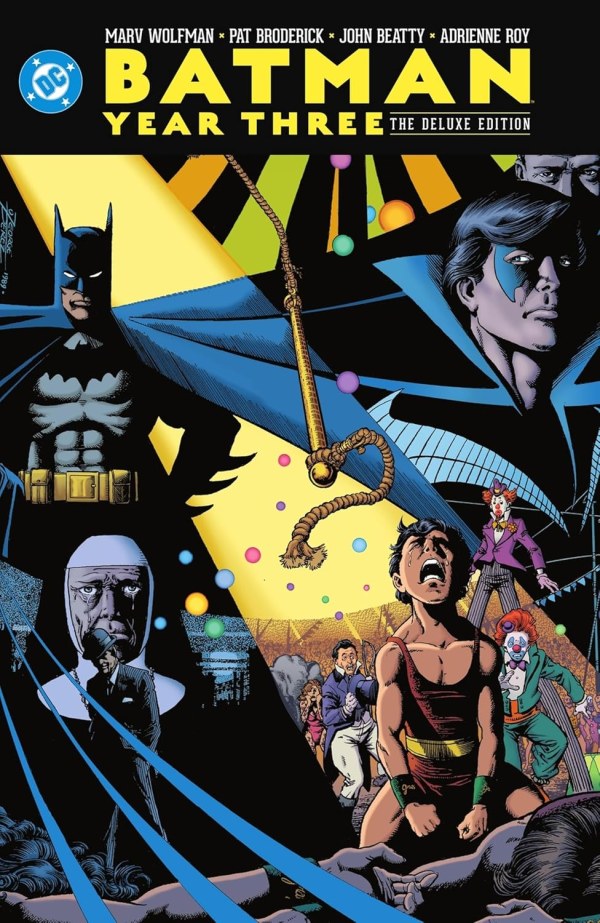 BATMAN YEAR THREE THE DELUXE EDITION HC