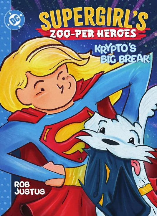Supergirl's Zoo-per Heroes: Krypto's Big Break HC