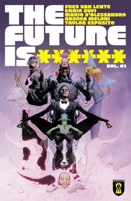 The Future Is ****** Vol. 1: Black Mountain TP