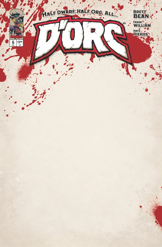 D'Orc #6 Cover E Blank Variant