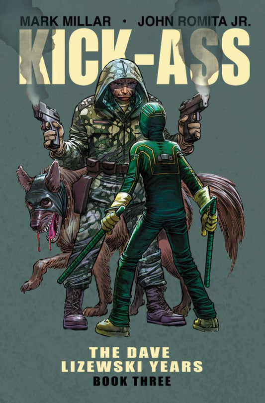 Kick-Ass: The Dave Lizewski Years Book 3 TP