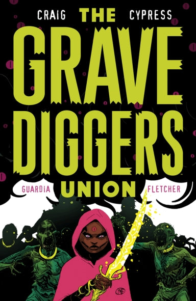 THE GRAVEDIGGERS UNION, VOL. 2 TP
